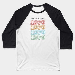 genuine 1979 birthday gift Baseball T-Shirt